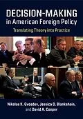 E-Book (pdf) Decision-Making in American Foreign Policy von Nikolas K. Gvosdev