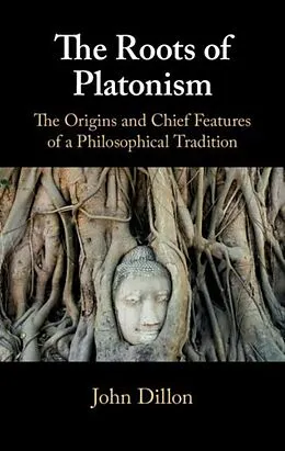 E-Book (pdf) Roots of Platonism von John Dillon