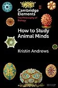 E-Book (pdf) How to Study Animal Minds von Kristin Andrews