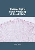 E-Book (epub) Advanced Digital Signal Processing of Seismic Data von Wail A. Mousa