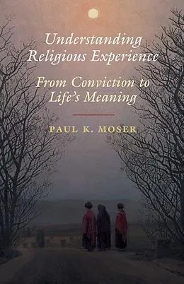 E-Book (pdf) Understanding Religious Experience von Paul K. Moser