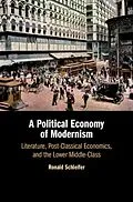 PDF Political Economy of Modernism von Ronald Schleifer