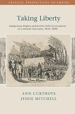 E-Book (epub) Taking Liberty von Ann Curthoys