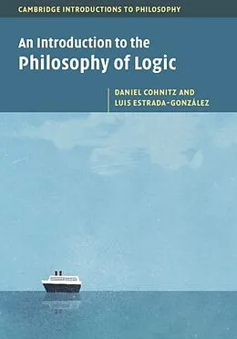 PDF Introduction to the Philosophy of Logic von Daniel Cohnitz