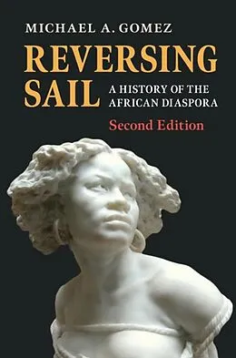 E-Book (epub) Reversing Sail von Michael A. Gomez