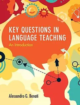 E-Book (epub) Key Questions in Language Teaching von Alessandro G. Benati