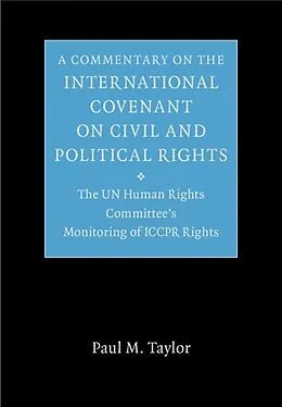 E-Book (epub) Commentary on the International Covenant on Civil and Political Rights von Paul M. Taylor