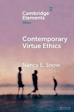 E-Book (epub) Contemporary Virtue Ethics von Nancy E. Snow