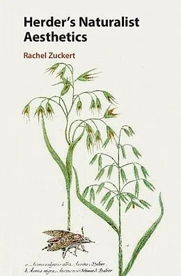 E-Book (epub) Herder's Naturalist Aesthetics von Rachel Zuckert