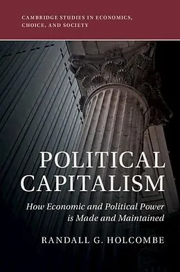 E-Book (epub) Political Capitalism von Randall G. Holcombe