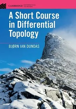 E-Book (pdf) Short Course in Differential Topology von Bjorn Ian Dundas
