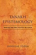 E-Book (pdf) Tanakh Epistemology von Douglas Yoder