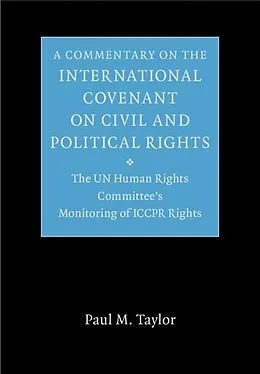 E-Book (pdf) Commentary on the International Covenant on Civil and Political Rights von Paul M. Taylor
