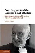 E-Book (pdf) Great Judgments of the European Court of Justice von William Phelan
