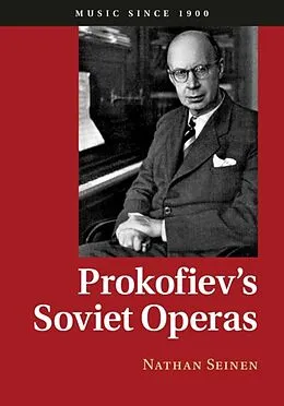 E-Book (epub) Prokofiev's Soviet Operas von Nathan Seinen