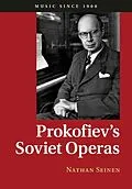 PDF Prokofiev's Soviet Operas von Nathan Seinen