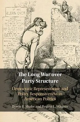 E-Book (epub) Long War over Party Structure von Byron E. Shafer