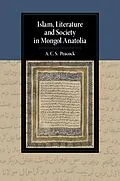 E-Book (epub) Islam, Literature and Society in Mongol Anatolia von A. C. S. Peacock