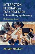E-Book (epub) Interaction, Feedback and Task Research in Second Language Learning von Alison Mackey