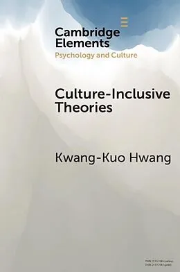 E-Book (epub) Culture-Inclusive Theories von Kwang-Kuo Hwang
