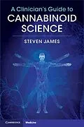 E-Book (epub) Clinician's Guide to Cannabinoid Science von Steven James