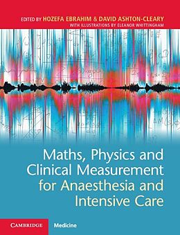 eBook (epub) Maths, Physics and Clinical Measurement for Anaesthesia and Intensive Care de 