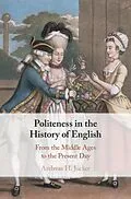 E-Book (pdf) Politeness in the History of English von Andreas H. Jucker