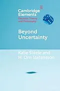 E-Book (pdf) Beyond Uncertainty von Katie Steele