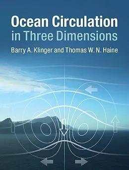 E-Book (epub) Ocean Circulation in Three Dimensions von Barry A. Klinger