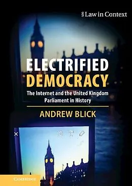 E-Book (epub) Electrified Democracy von Andrew Blick