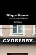 ePUB Bilingual Grammar von Luis Lopez