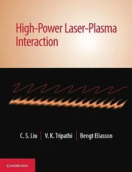 E-Book (pdf) High-Power Laser-Plasma Interaction von C. S. Liu