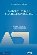E-Book (pdf) Model Theory of Stochastic Processes von Sergio Fajardo