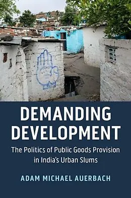 E-Book (pdf) Demanding Development von Adam Michael Auerbach