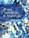 E-Book (pdf) Phase Transitions in Materials von Brent Fultz