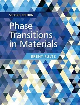 E-Book (pdf) Phase Transitions in Materials von Brent Fultz