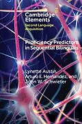 E-Book (pdf) Proficiency Predictors in Sequential Bilinguals von Lynette Austin