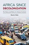 E-Book (epub) Africa since Decolonization von Martin Welz