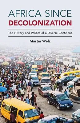 E-Book (epub) Africa since Decolonization von Martin Welz