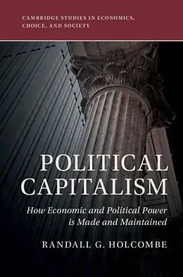 E-Book (pdf) Political Capitalism von Randall G. Holcombe
