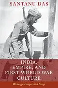 E-Book (epub) India, Empire, and First World War Culture von Santanu Das