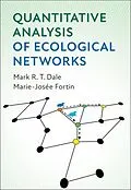E-Book (pdf) Quantitative Analysis of Ecological Networks von Mark R. T. Dale