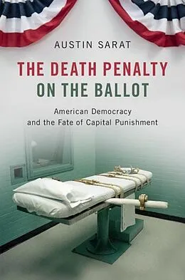 E-Book (epub) Death Penalty on the Ballot von Austin Sarat