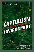E-Book (pdf) Capitalism and the Environment von Shi-Ling Hsu