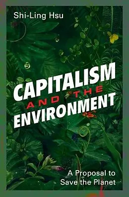 E-Book (pdf) Capitalism and the Environment von Shi-Ling Hsu