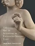 E-Book (pdf) Art of Sculpture in Fifteenth-Century Italy von 