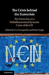 eBook (epub) Crisis behind the Eurocrisis de 