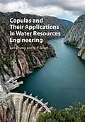 ePUB Copulas and their Applications in Water Resources Engineering von Lan Zhang