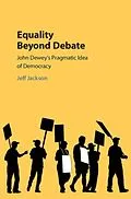 E-Book (pdf) Equality Beyond Debate von Jeff Jackson