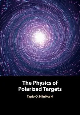 E-Book (epub) Physics of Polarized Targets von Tapio O. Niinikoski